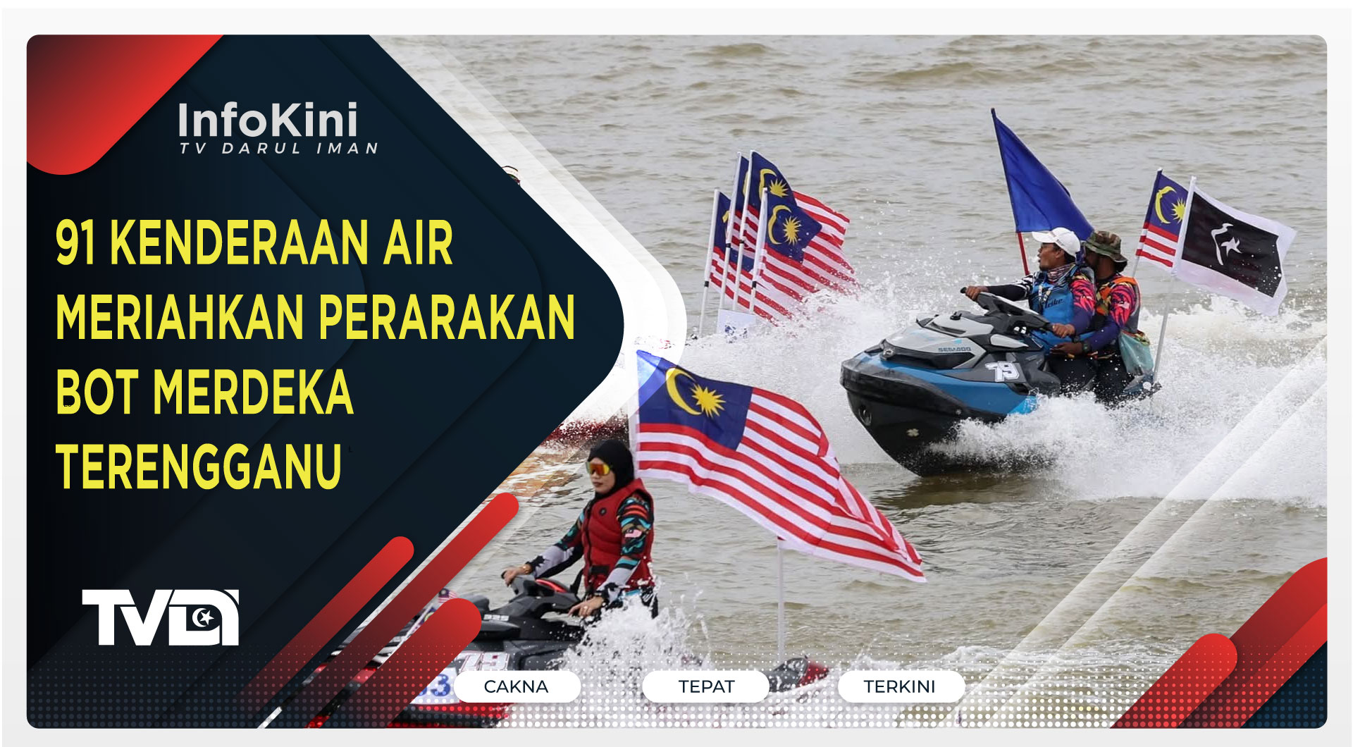 91 Kenderaan Air Meriahkan Perarakan Bot Merdeka Terengganu