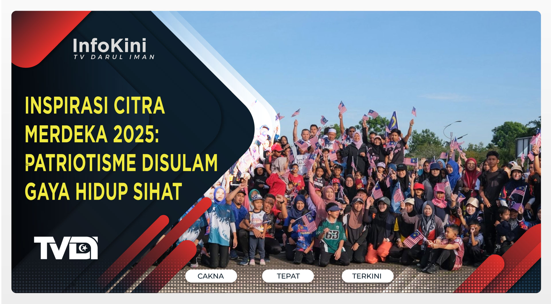 Inspirasi Citra Merdeka 2025: Patriotisme Disulam Gaya Hidup Sihat