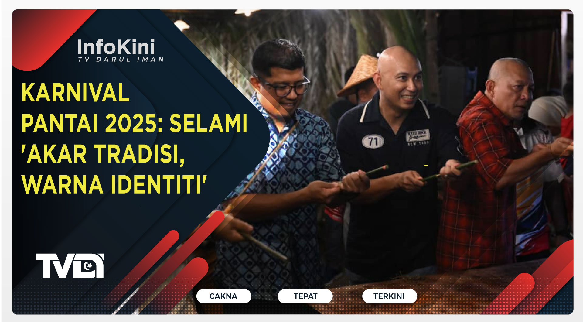 Karnival Pantai 2025: Selami 'Akar Tradisi, Warna Identiti'