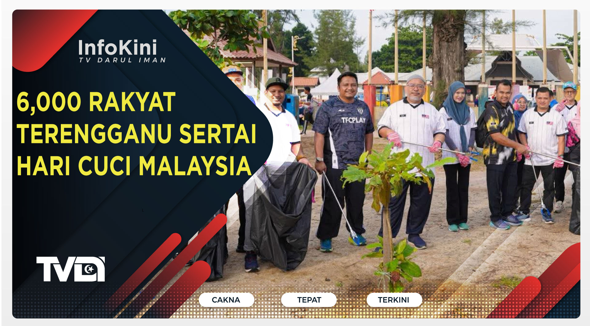 6,000 Rakyat Terengganu Sertai Hari Cuci Malaysia