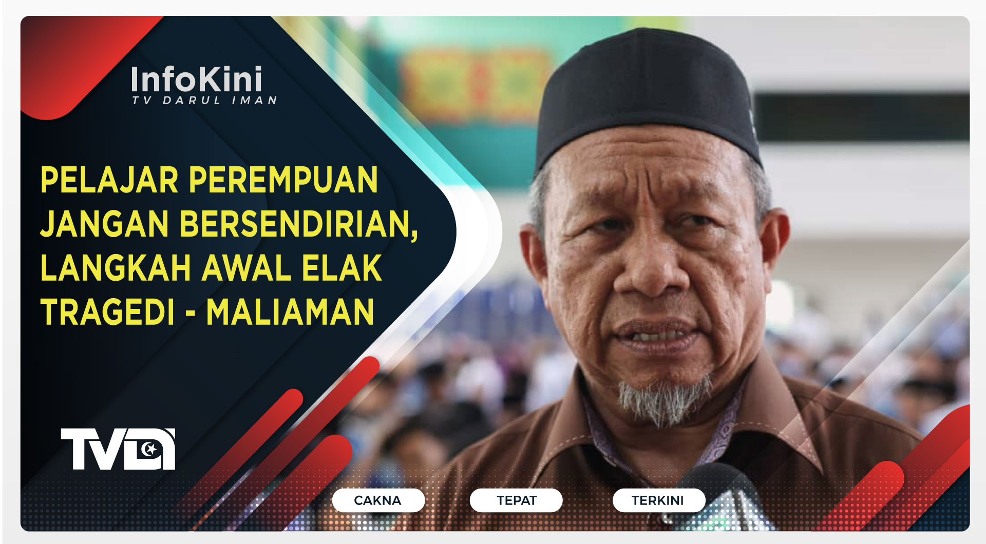 Pelajar Perempuan Jangan Bersendirian, Langkah Awal Elak Tragedi - Maliaman