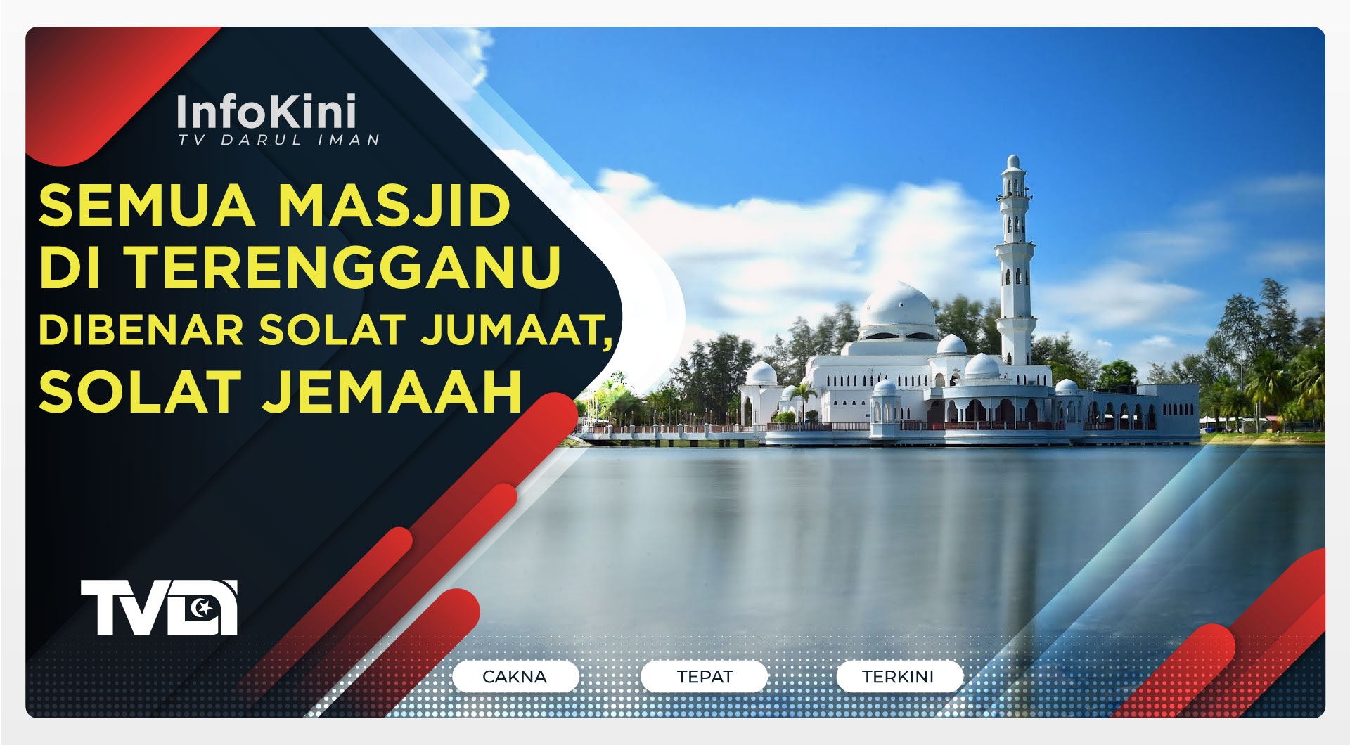 Semua Masjid Di Terengganu Dibenar Solat Jumaat, Solat Jemaah