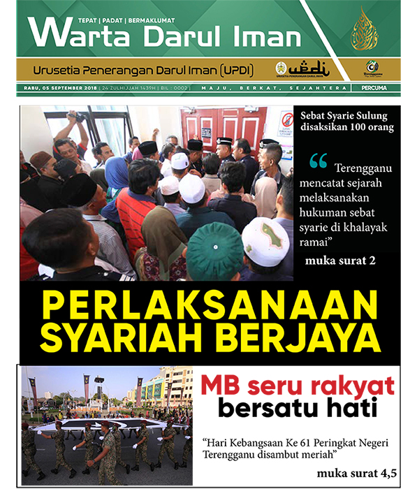 WDI 5 SEPTEMBER 2018 (Akhbar- Pelaksanaan Syariah)