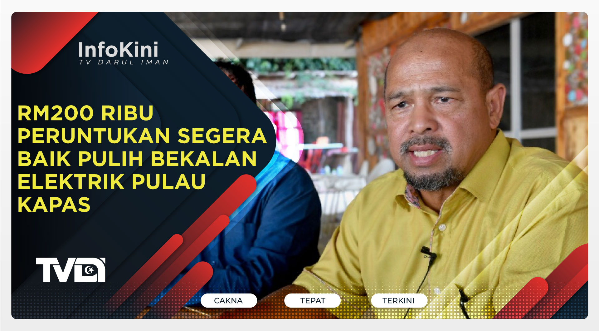 RM200 Ribu Peruntukan Segera Baik Pulih Bekalan Elektrik Pulau Kapas