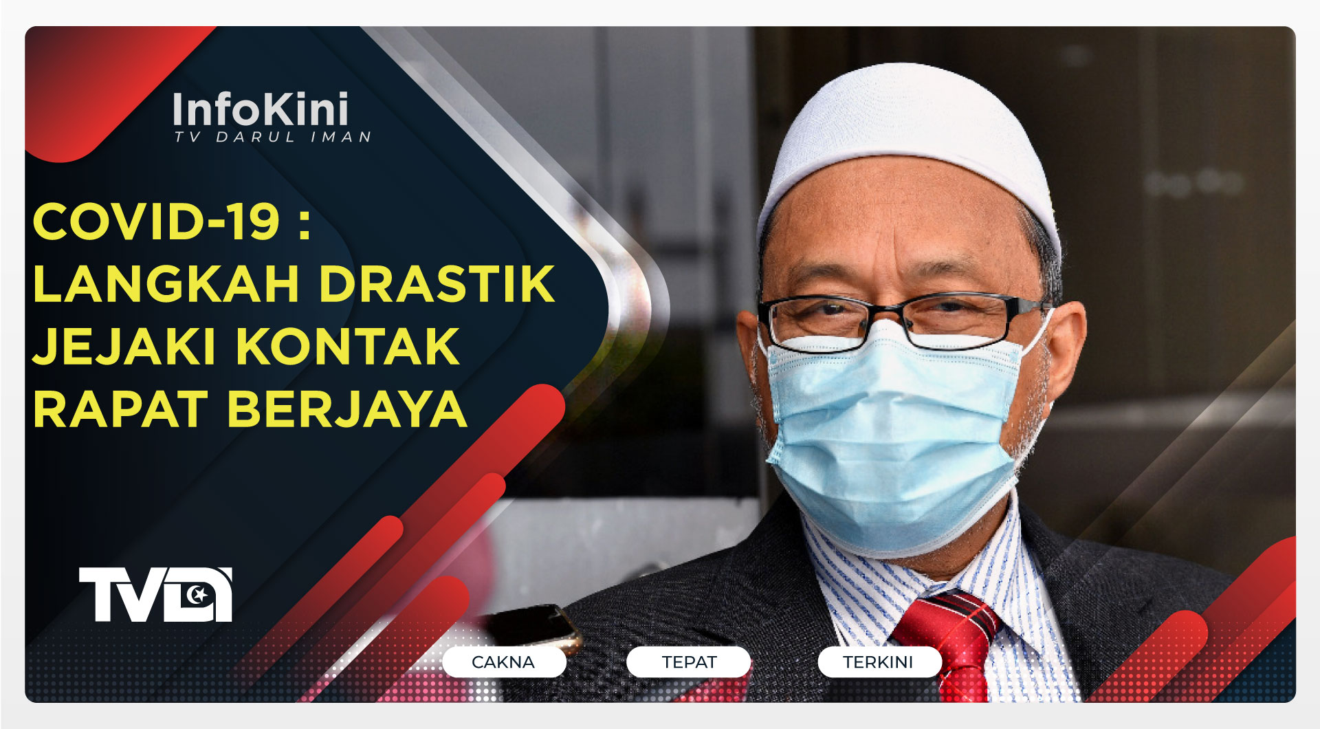 COVID-19 : Langkah Drastik Jejaki Kontak Rapat Berjaya