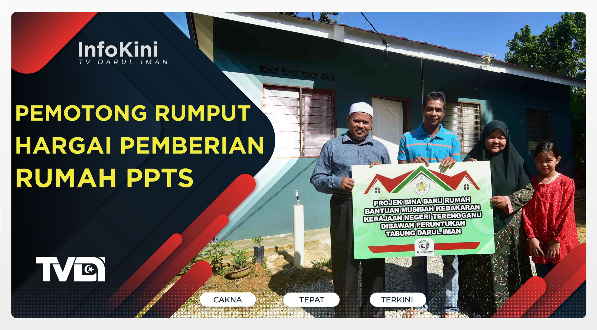 Pemotong Rumput Hargai Pemberian Rumah PPTS