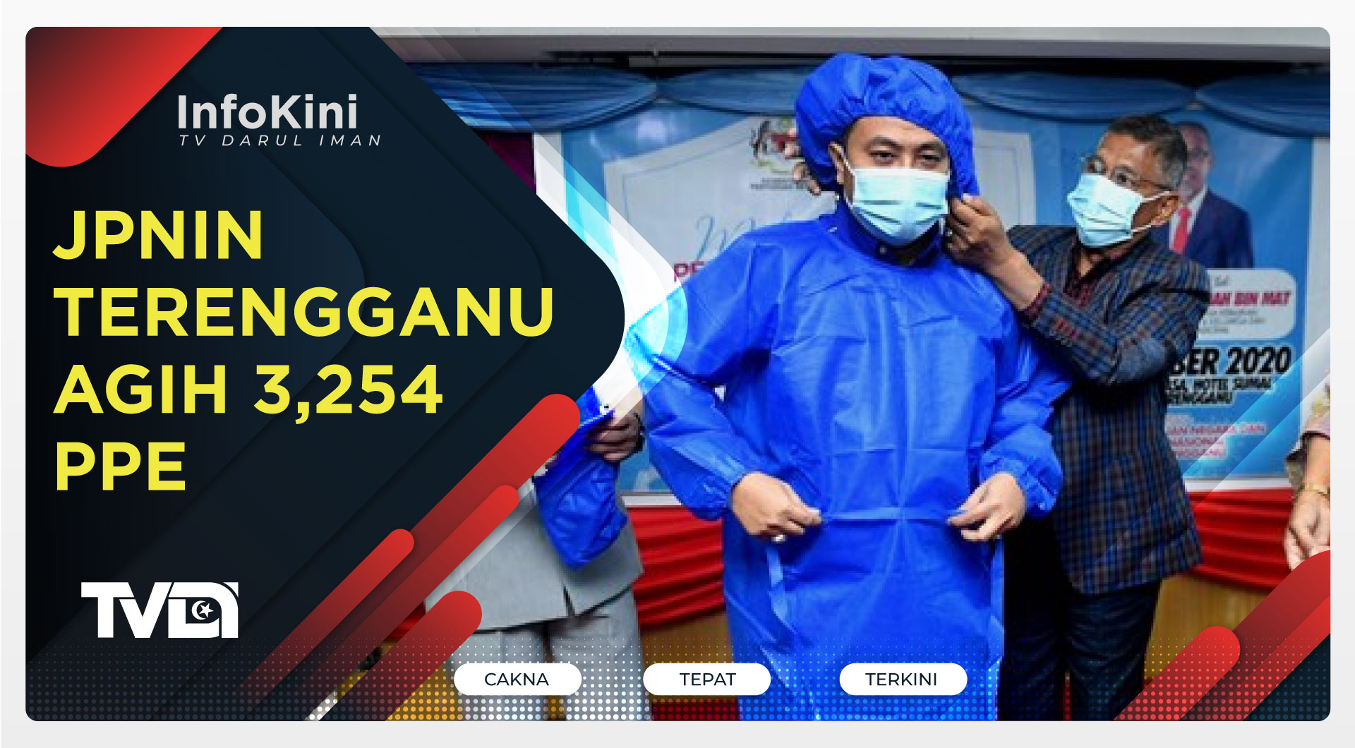 JPNIN Terengganu Agih 3,254 PPE