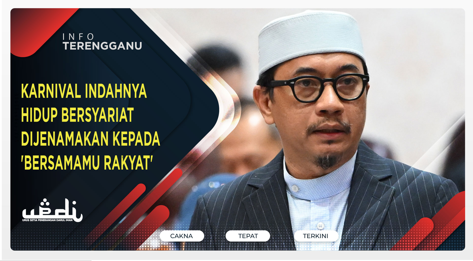 Karnival Indahnya Hidup Bersyariat Dijenamakan Kepada 'Bersamamu Rakyat'