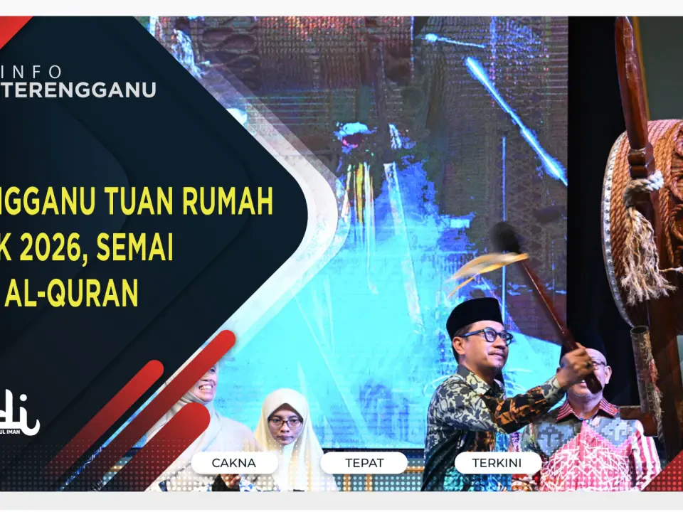 Terengganu Tuan Rumah MTHQK 2026, Semai Cinta Al-Quran