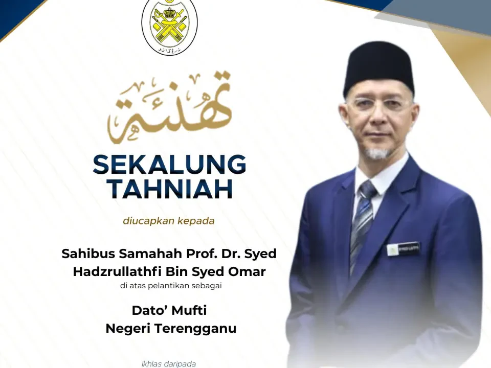 Syed Hadzrullathfi Dilantik Mufti Negeri Terengganu